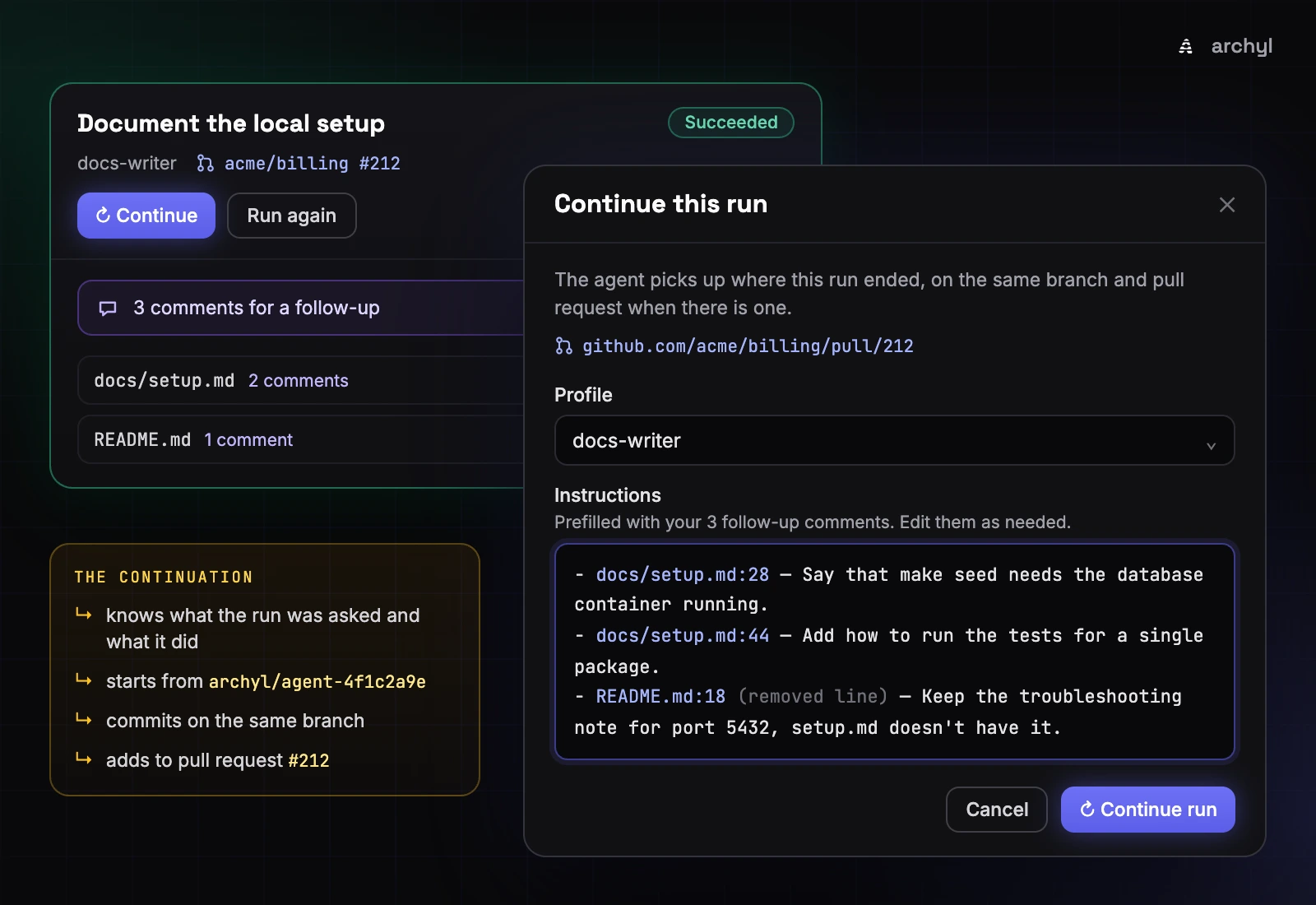 La finestra Prosegui questa esecuzione, con le istruzioni precompilate dai commenti per il seguito nel formato percorso:riga, accanto a un'intestazione di esecuzione che mostra la stessa pull request dell'esecuzione che prosegue